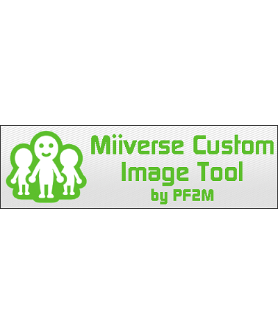Miiverse Custom Image Tool