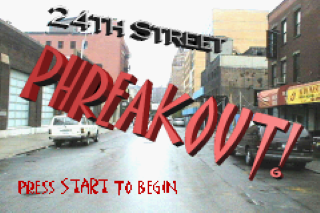 24th Street Phreakout