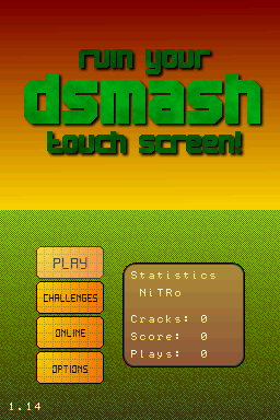 DSmash: Ruin Your Touch Screen!