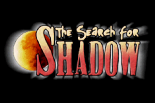 The Search For Shadow