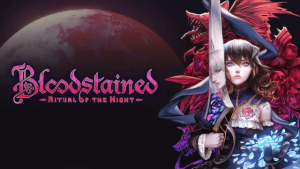 Bloodstained: Ritual of the Night 60 FPS mod
