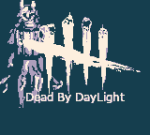 Dead By Daylight For Gameboy