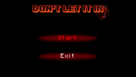 Don't Let It In!