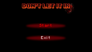 Don't Let It In!