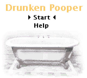 Drunken Pooper