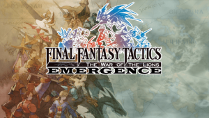 Final Fantasy Tactics: Emergence