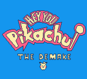 Hey You! Pikachu Demake