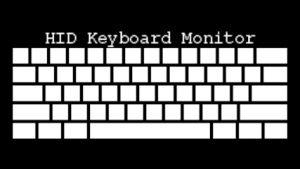 HID Keyboard Monitor