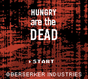 Hungry are the Dead