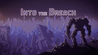Into the Breach Vita