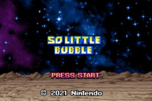 So Little Bubble