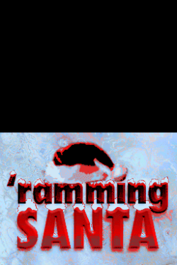 'ramming Santa