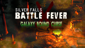 Silver Falls Battle Fever Galaxy Bound Curse