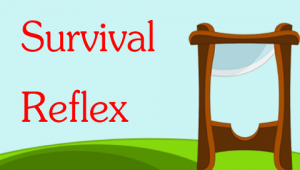 Survival Reflex